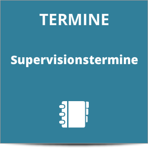 Termine - Supervision Termine - Supervision